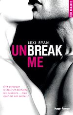 Télécharger le livre :  Unbreak me - Tome 01
