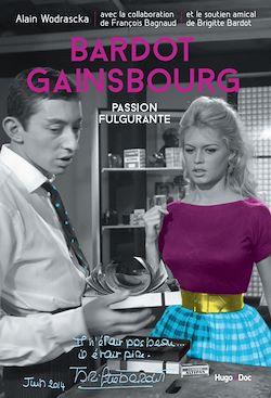 Télécharger le livre :  Bardot/Gainsbourg Passion fulgurante