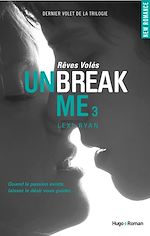 Télécharger le livre :  Unbreak me - Tome 03