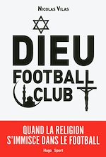 Télécharger le livre :  Dieu Football Club