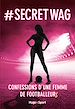 Télécharger le livre :  # Secret Wag