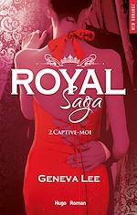 Télécharger le livre :  Royal saga - Tome 02