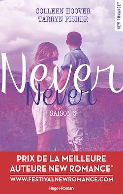 Télécharger le livre :  Never Never Saison 3