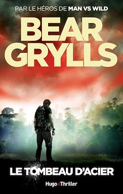 Télécharger le livre :  Le tombeau d'acier