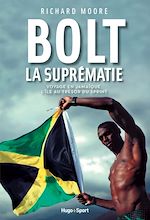 Télécharger le livre :  Bolt La suprématie