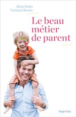 Télécharger le livre :  Le beau métier de parent