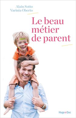 Télécharger le livre :  Le beau métier de parent
