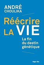 Télécharger le livre :  Réécrire la vie