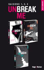 Télécharger le livre :  Unbreak me - saisons 1, 2, 3