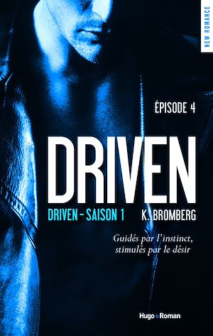 Téléchargez le livre :  Driven - Tome 01