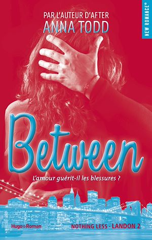 Téléchargez le livre :  Between - tome 2 - Extrait offert -