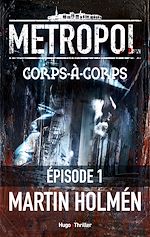 Télécharger le livre :  Corps à corps Episode 1