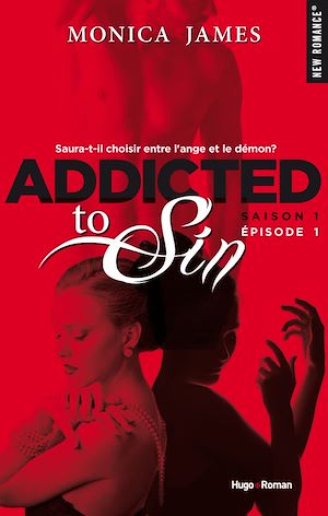 Téléchargez le livre :  Addicted To Sin Saison 1 Episode 1