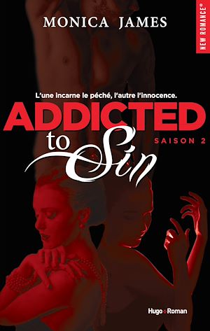 Téléchargez le livre :  Addicted To Sin Saison 2 -Extrait offert-