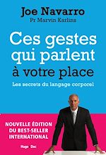 Télécharger le livre :  Ces gestes qui parlent à votre place - Nouvelle édition augmentée