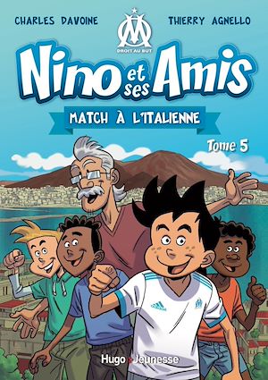 Download the eBook: Nino et ses amis - Tome 05