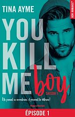 Télécharger le livre :  You kill me - Tome 01