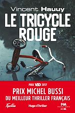 Télécharger le livre :  Le tricycle rouge - Prix Michel Bussi du meilleur thriller français