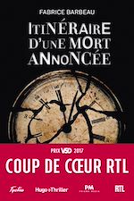 Télécharger le livre :  Itinéraire d'une mort annoncée - Coup de coeur RTL