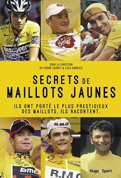 Télécharger le livre :  Secrets de maillots jaunes