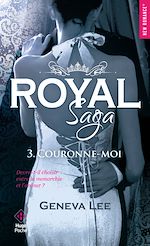Télécharger le livre :  Royal saga - Tome 03