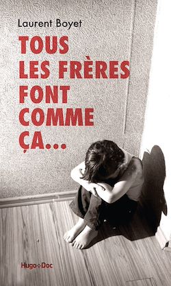 Télécharger le livre :  Tous les frères font comme ça...