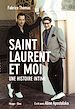Télécharger le livre :  Saint Laurent et moi - Une histoire intime