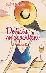 Télécharger le livre :  Demain m'appartient #NewLife