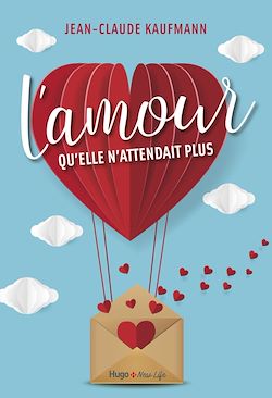 Télécharger le livre :  L'amour qu'elle n'attendait plus