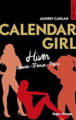 Télécharger le livre :  Calendar girls - Hiver (janvier-février-mars)