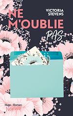 Télécharger le livre :  Ne m'oublie pas