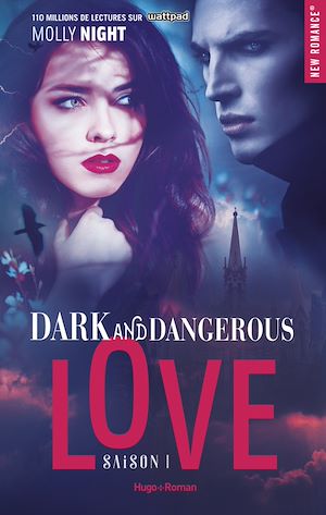 Téléchargez le livre :  Dark and dangerous love - Tome 01