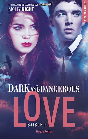 Téléchargez le livre :  Dark and dangerous love - Tome 02