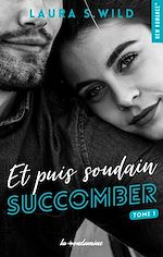Télécharger le livre :  Et puis soudain - Tome 01