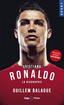 Télécharger le livre :  Cristiano Ronaldo La biographie