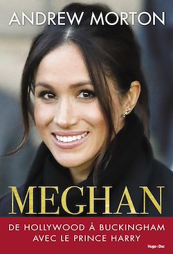 Télécharger le livre :  Meghan de Hollywood à Buckingham avec le Prince Harry