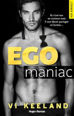 Télécharger le livre :  Ego maniac