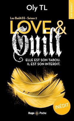 Télécharger le livre :  Love & guilt Les BadASS Saison 2