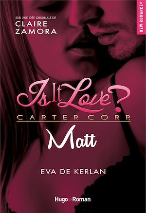 Téléchargez le livre :  Is it love ? - Matt