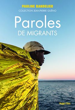 Télécharger le livre :  Paroles de migrants