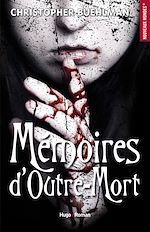 Télécharger le livre :  Mémoires d'outre-mort