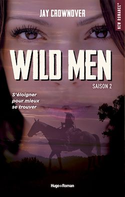 Télécharger le livre :  Wild men - Tome 02