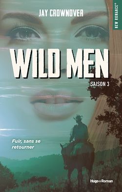 Télécharger le livre :  Wild men - Tome 03