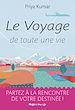Télécharger le livre :  Le voyage de toute une vie