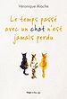 Télécharger le livre :  Le temps passé avec un chat n'est jamais perdu