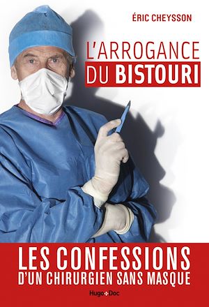 Download the eBook: L'arrogance du bistouri