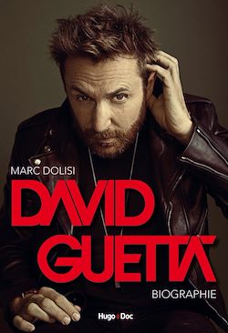 Télécharger le livre :  David Guetta - Biographie