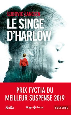 Télécharger le livre :  Le Singe d'Harlow