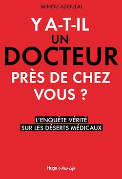 Télécharger le livre :  Y a-t-il un docteur près de chez vous ?