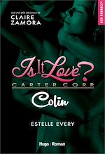 Télécharger le livre :  Is it love ? - Colin